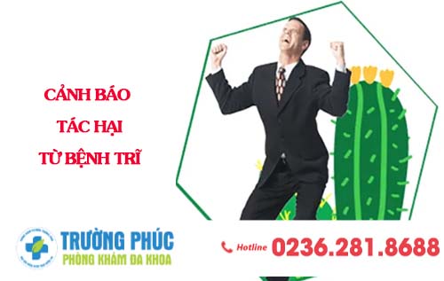 Cảnh Báo Tác Hại Từ Bệnh Trĩ