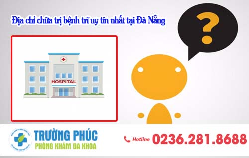 Địa chỉ chữa trị bệnh trĩ uy tín nhất tại Đà Nẵng