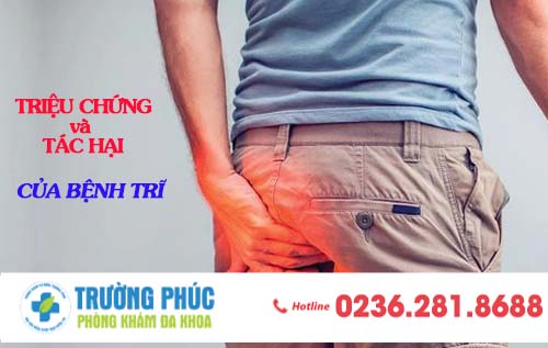 Triệu chứng bệnh trĩ và tác hại khôn lường