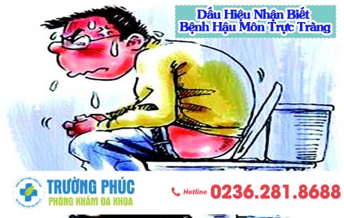 Dấu Hiệu Nhận Biết Bệnh Hậu Môn Trực Tràng